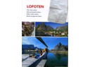 6.30 pm start for the Lofoten excursion